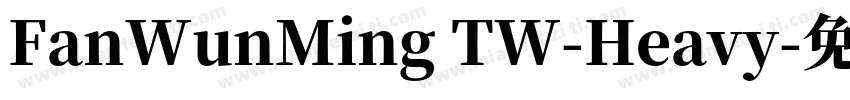FanWunMing TW-Heavy字体转换